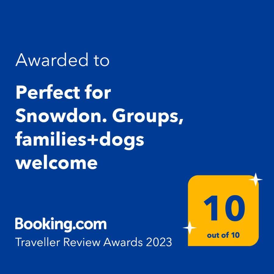Perfect For Snowdon. Groups, Families+Dogs Welcome لانبرس المظهر الخارجي الصورة